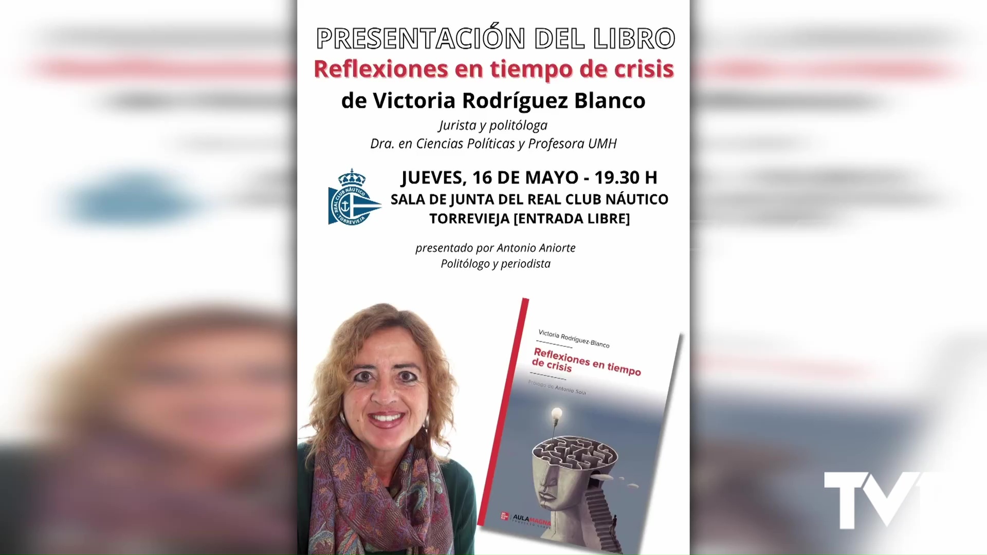 Imagen de La jurista y politóloga Victoria Rodríguez Blanco presenta en Torrevieja su libro REFELEXIONES EN TIEMPO DE CRISIS 