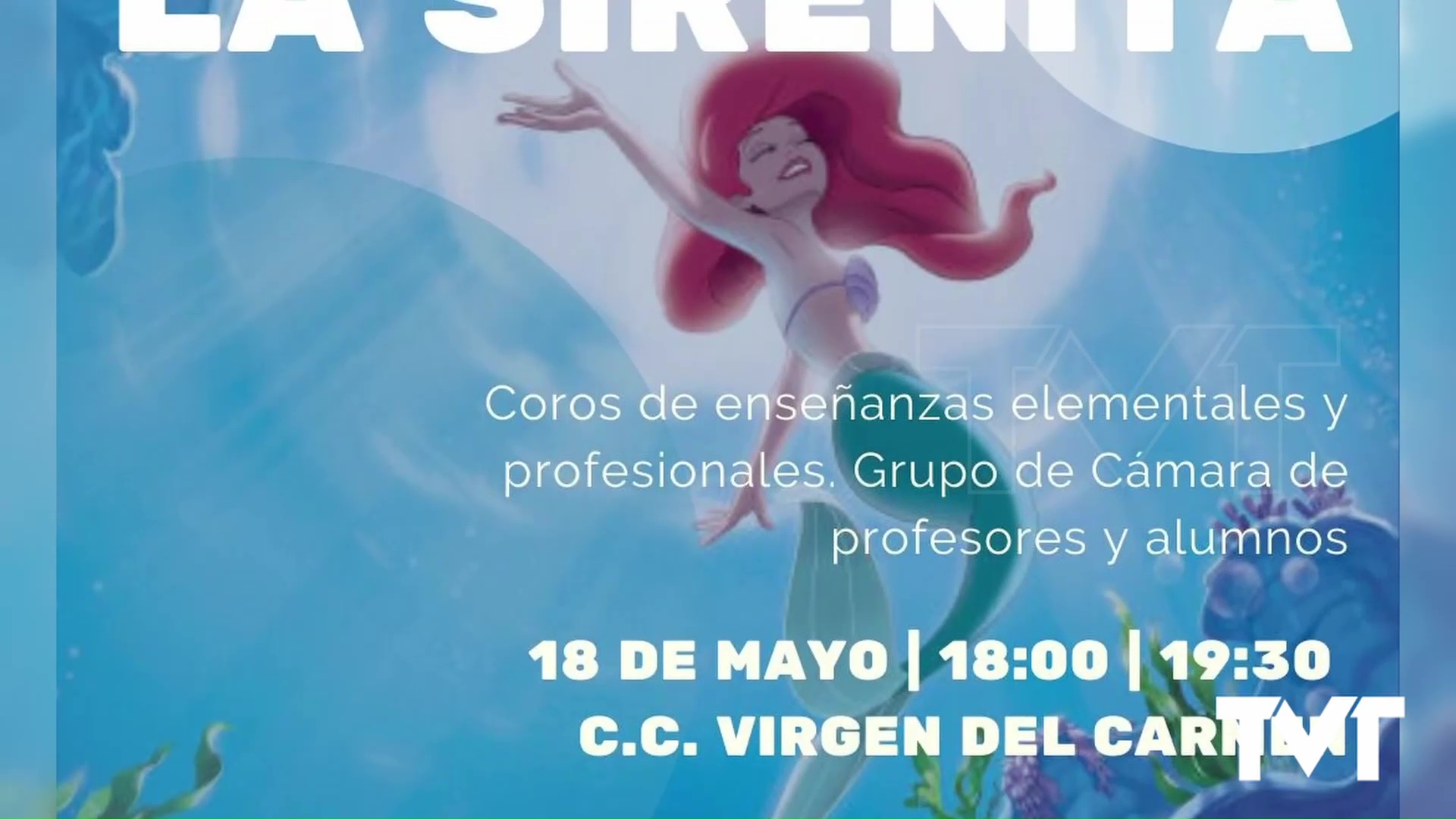 Imagen de El Conservatorio presenta el 18 de mayo el musical La Sirenita en el Centro Cultural