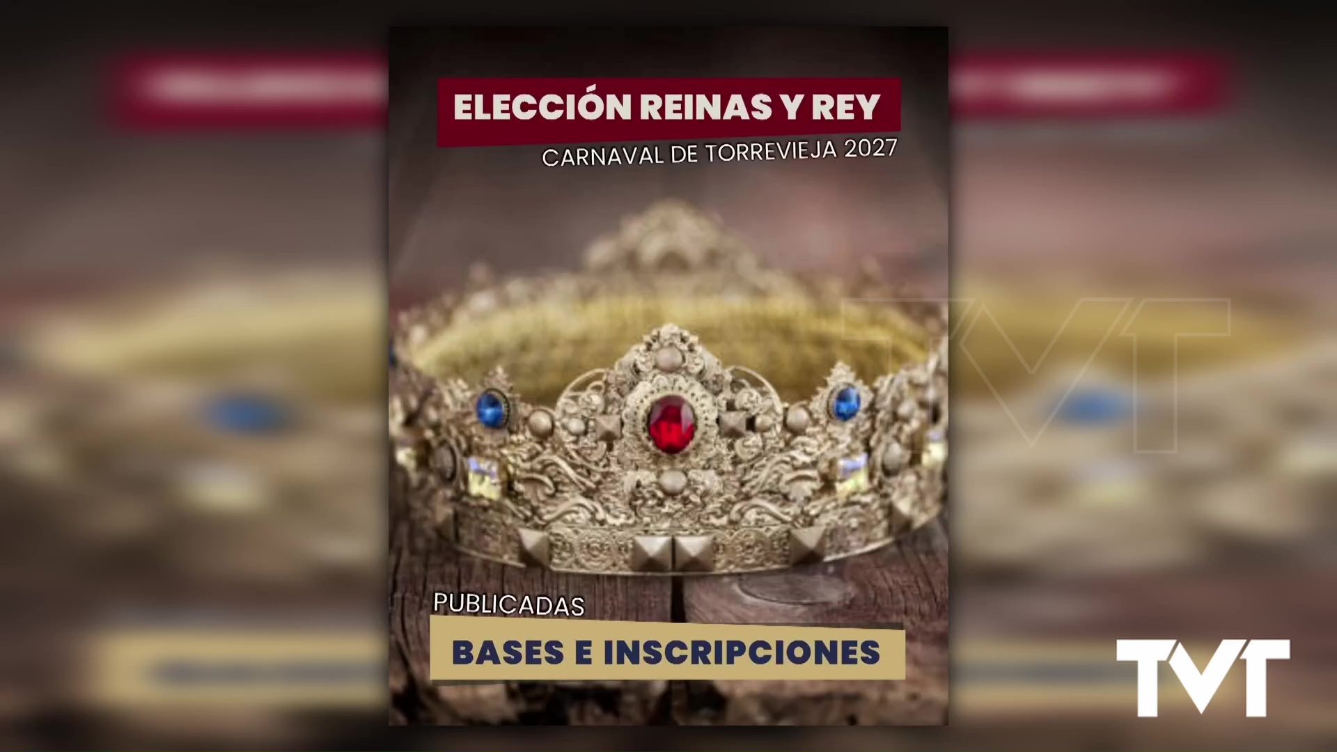 Imagen de Elección Reina, Reina Infantil y Rey del Carnaval de Torrevieja 2027